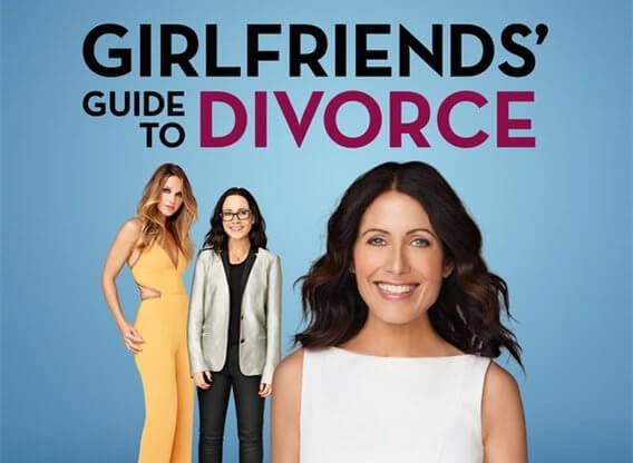 Girlfriends’ Guide to Divorce.