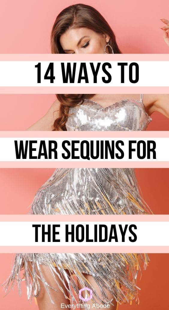 NO TIME? PIN “HOW TO WEAR SEQUINS” FOR LATER!