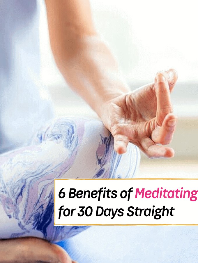 6 Things You Might Experience After Meditating For 30 Days Straight