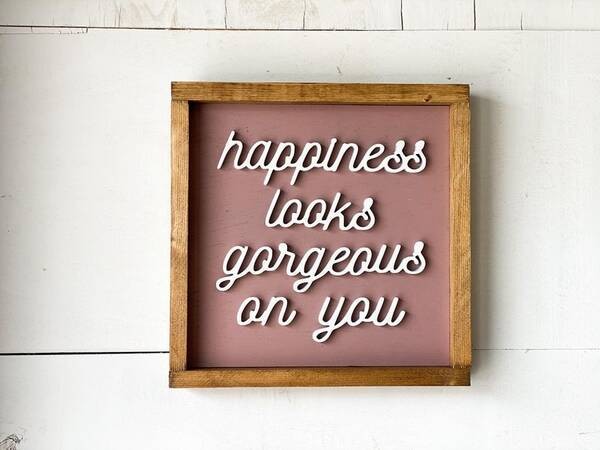 Boho 3d Sign “Happiness Looks Good On You”, $28.00.